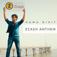 Zcash Anthem