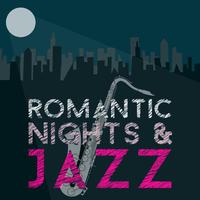 Romantic Nights & Jazz