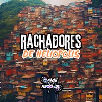 Rachadores de Heliopolis