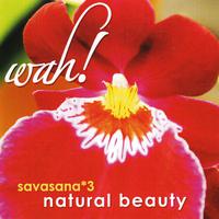 Savasana 3: Natural Beauty