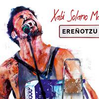 Xabi Solano Maiza资料,Xabi Solano Maiza最新歌曲,Xabi Solano MaizaMV视频,Xabi Solano Maiza音乐专辑,Xabi Solano Maiza好听的歌