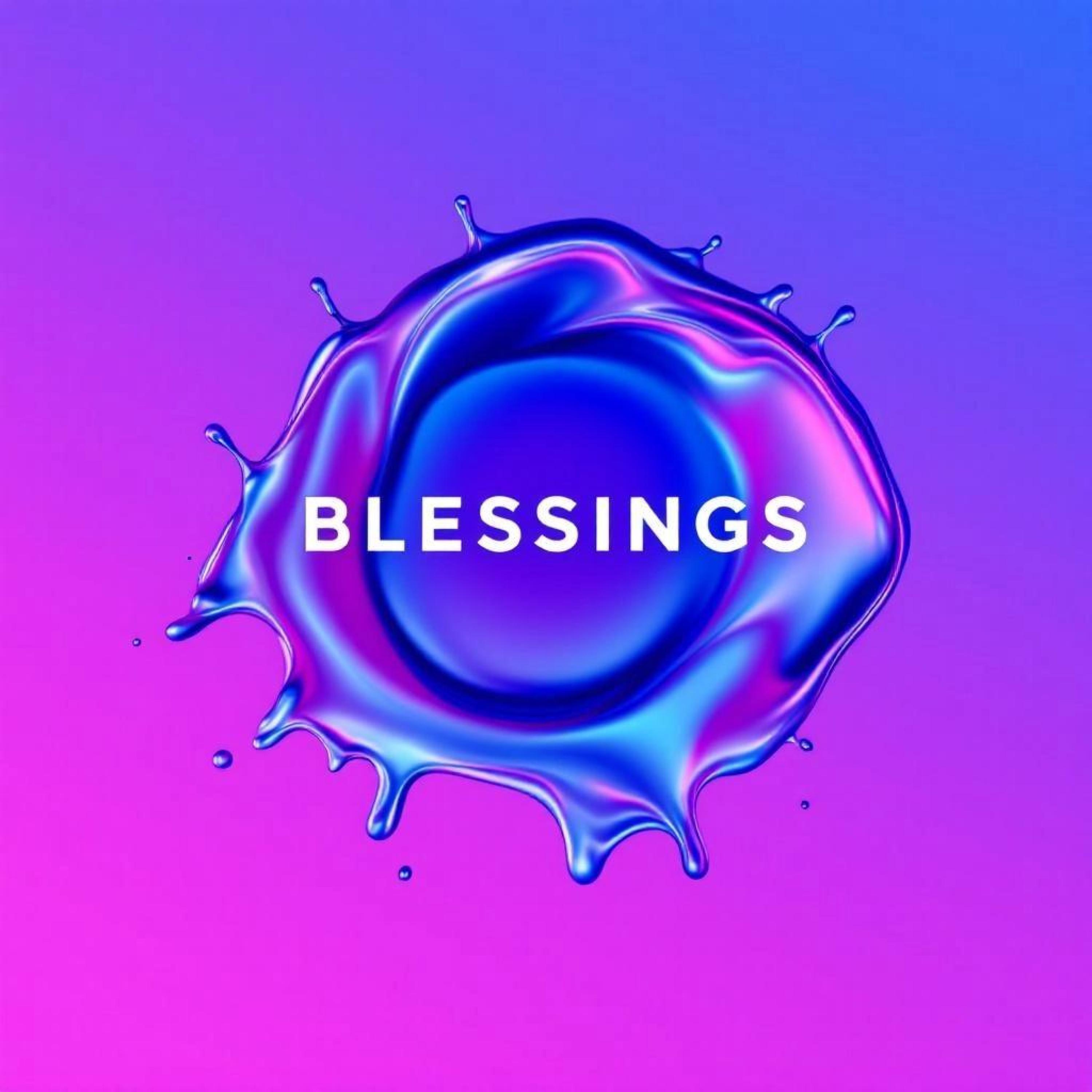 BLESSINGS (feat. fewtile)