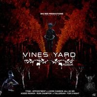 Vines Yard Riddim