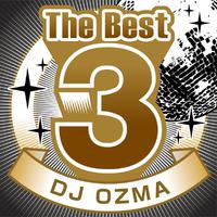 The Best 3 DJ OZMA