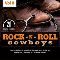 Rock 'n' Roll Cowboys, Vol. 8