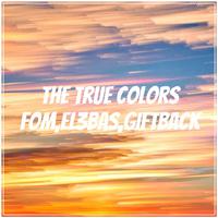 The True Colors[本色] (Extended Mix)