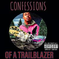 Confessions Of A Trailblazer