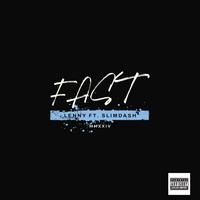 Fast (feat. SLIMDASH)