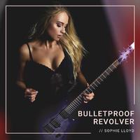 Bulletproof Revolver