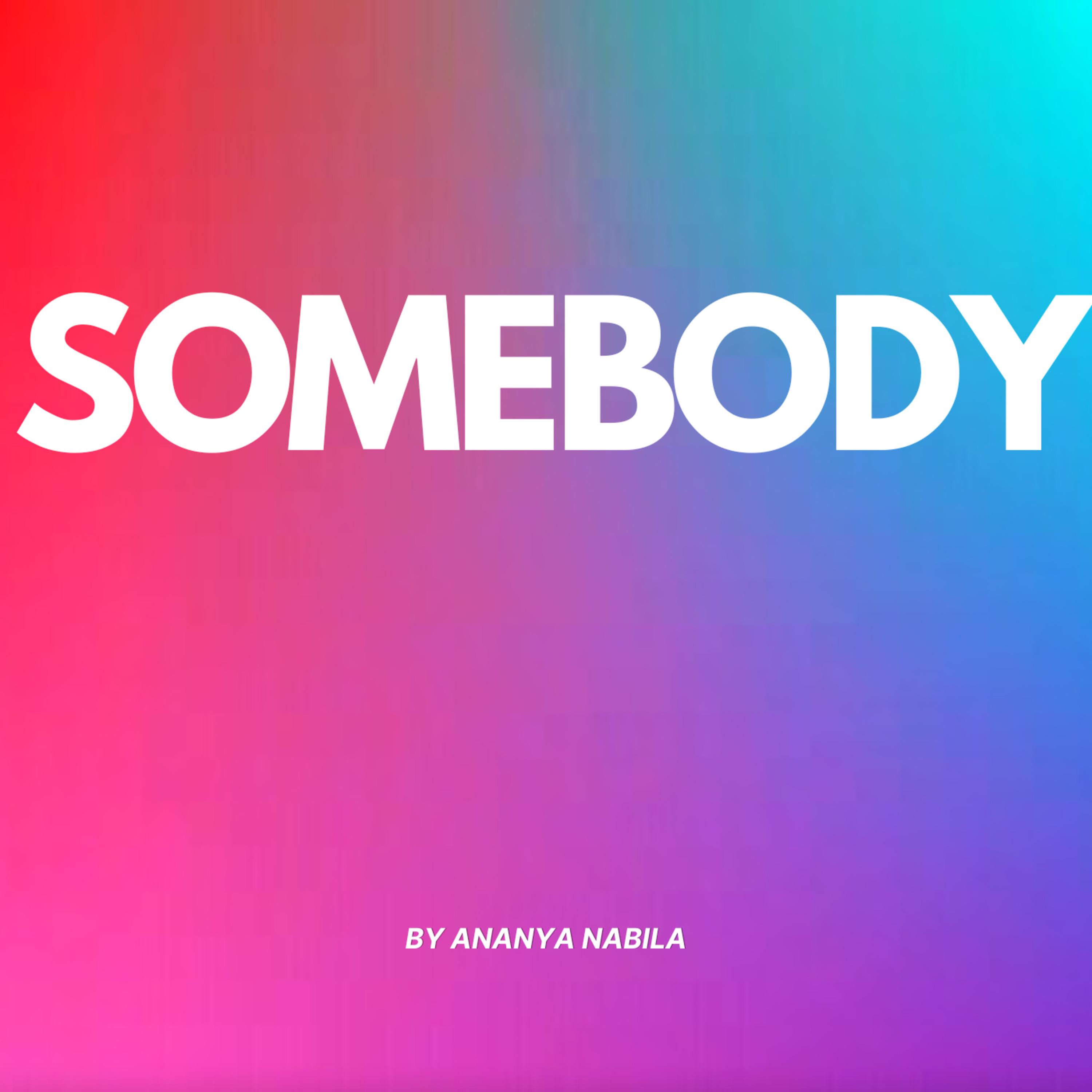 Somebody