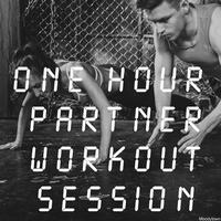 One Hour Partner Workout Session