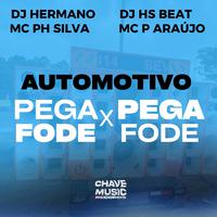 Automotivo Pega Pega X Fode Fode