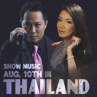 Show Music - Aug. 10th in Thailand