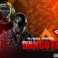 Dangote (feat. Jerri Boi)