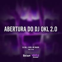 Abertura do Dj Okl 2.0