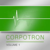 Corpotron, Vol. 1