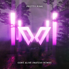 Pretty Pink - Come Alive (Matchy Remix Edit)