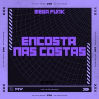 Mega Funk Encosta nas Costas