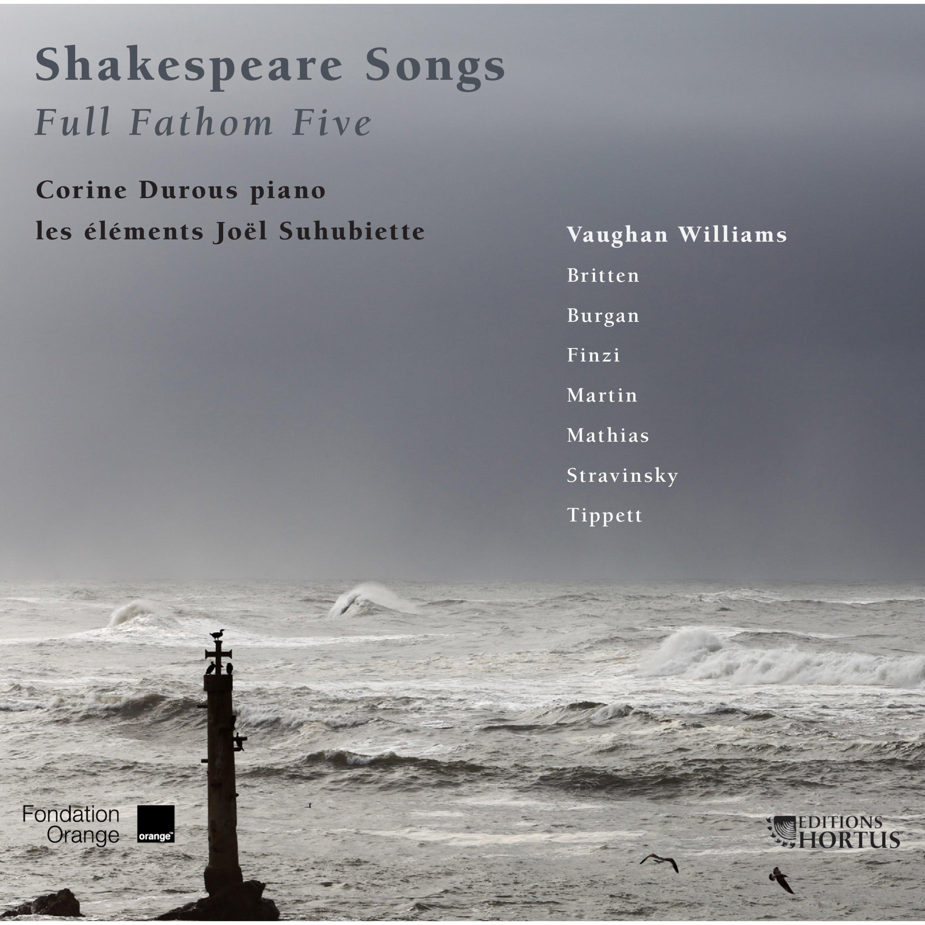 3 Songs from William Shakespeare: I. Musick to Heare