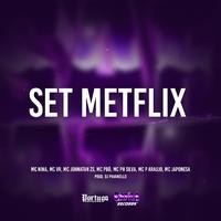 Set Metflix