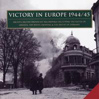 Victory In Europe 1944-45