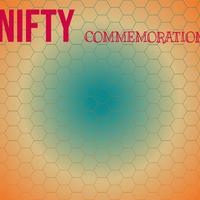 Nifty Commemoration