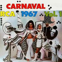 Carnaval Rca 1967, Vol. 1