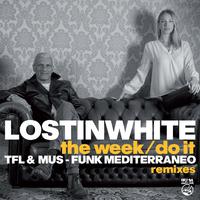 The Week / Do It Remixes