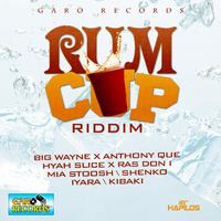 Rum Cup Riddim