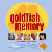 Goldfish Memory (Original Soundtrack)