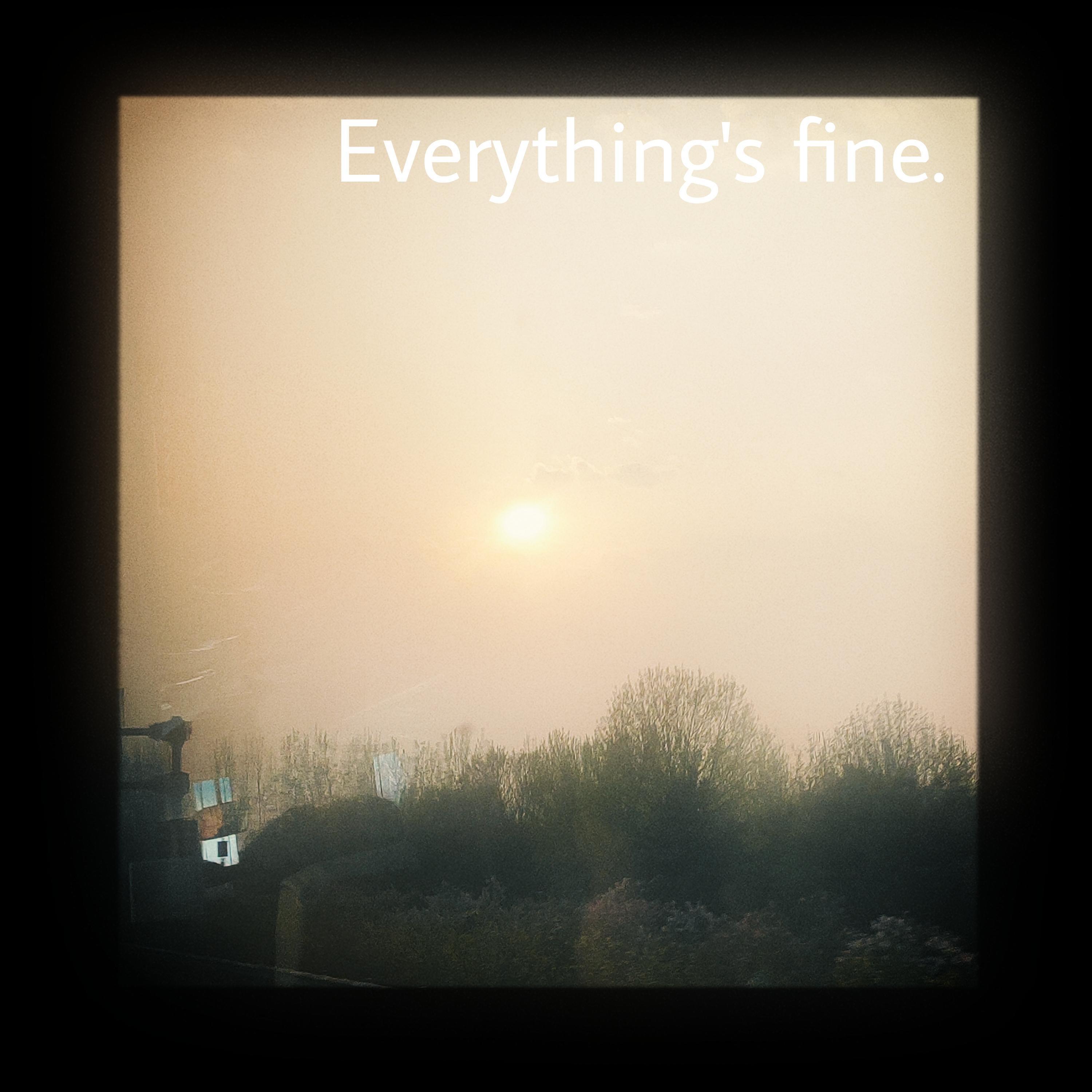 Все было хорошо (一切都很好）