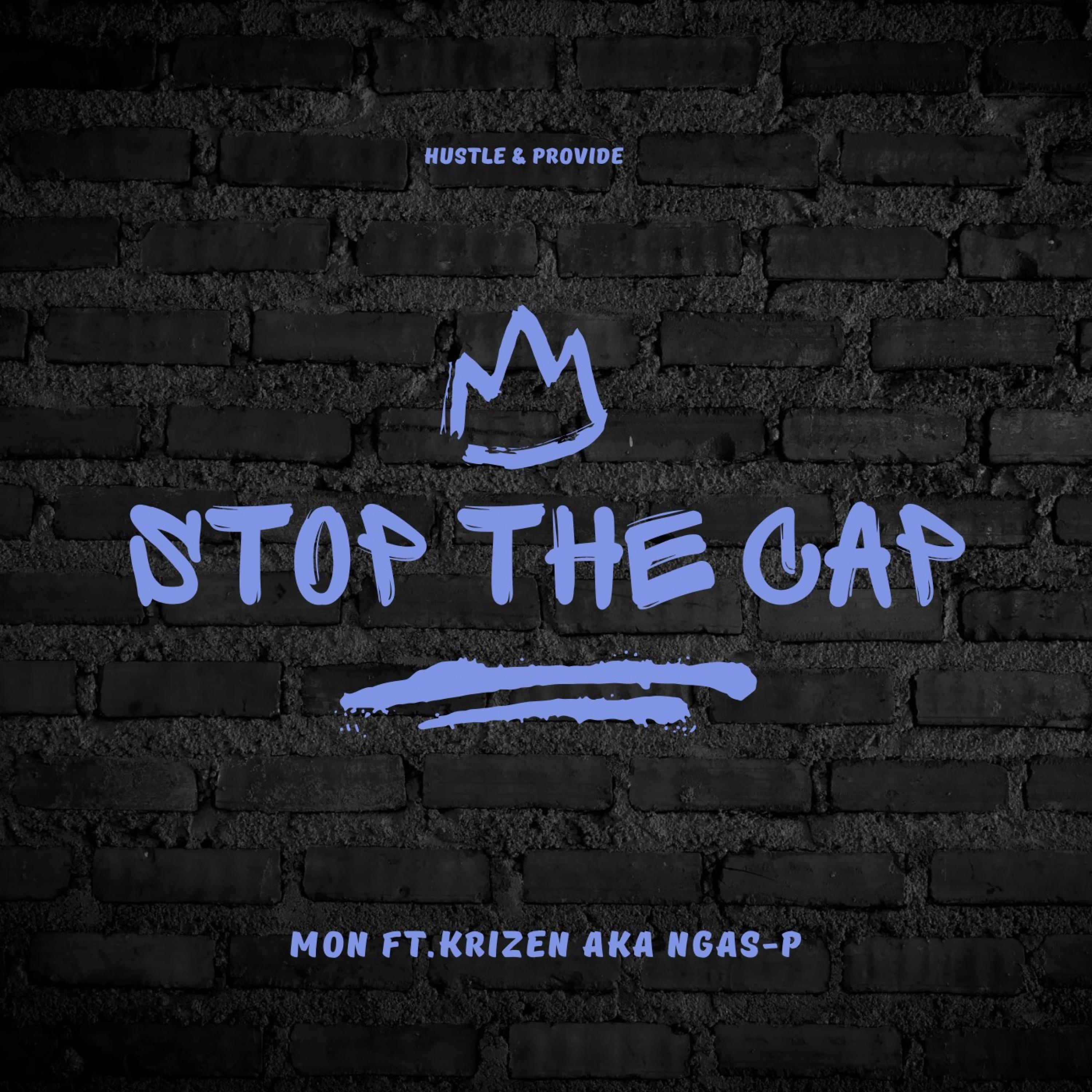 STOP THE CAP (feat. KRIZEN)