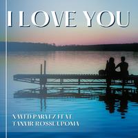 I love You (feat. Tanvir Rossi & Upoma)