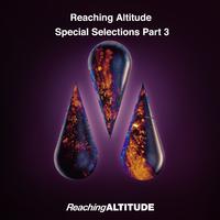 Reaching Altitude Special Selections, Pt. 3