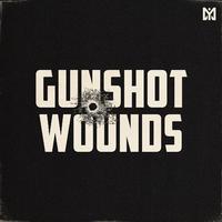 Gunshot Wounds