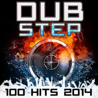 Dubstep 100 Hits 2014