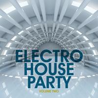 Electro House Party, Vol. 2