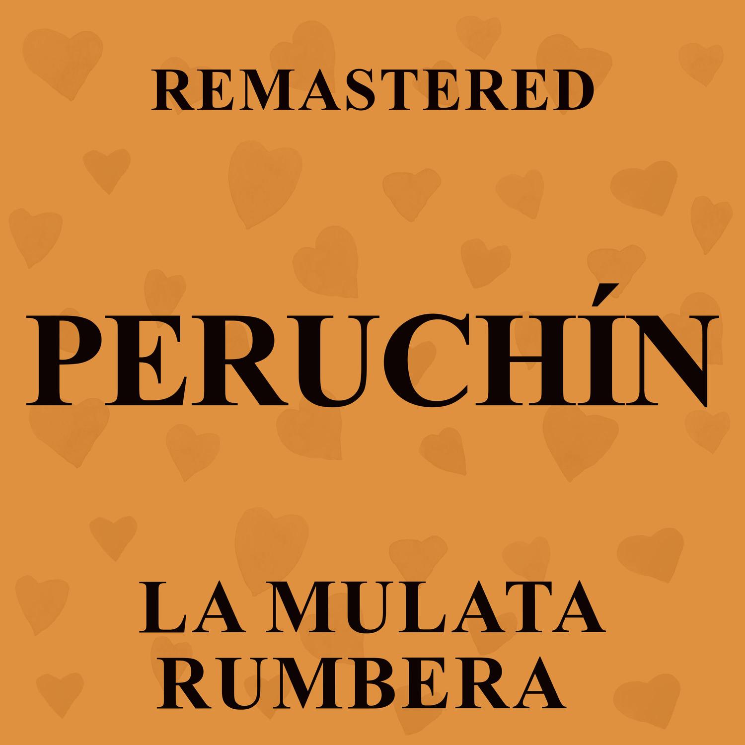 La mulata rumbera (Remastered)