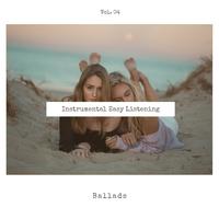 Instrumental Easy Listening Ballads, Vol. 04