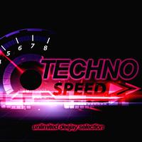 Techno Speed (Unlimited Deejay Selection)