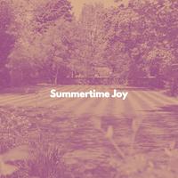 Summertime Joy