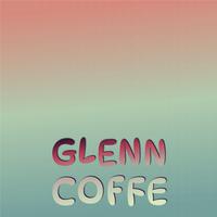 Glenn Coffe