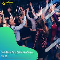 Tech Music Party Celebration Series, Vol. 05