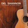 Del Shannon - Cry Myself To Sleep