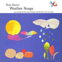 Weather Songs (from Ballads for the Age of Science)