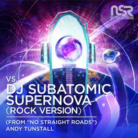 vs. DJ Subatomic Supernova (Rock Version) (From 