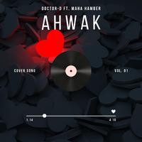 Ahwak (feat. Maha Hamber)