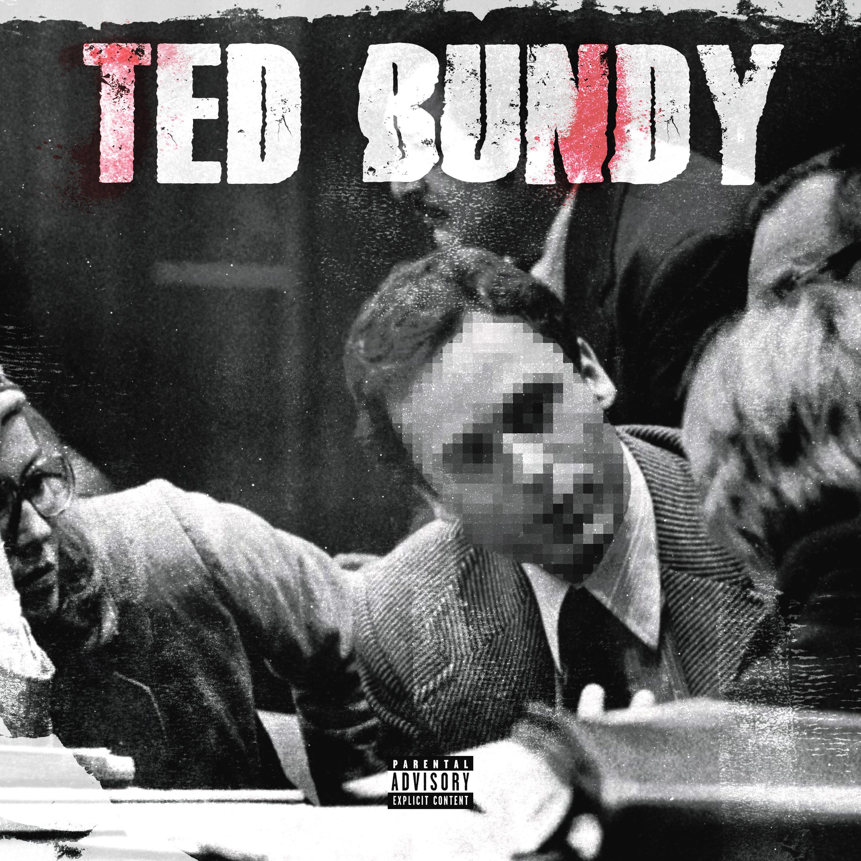 Ted Bundy (feat. LM)