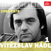 Nejvýznamnější skladatelé české populární hudby vítězslav hádl 1 (1969-1978)