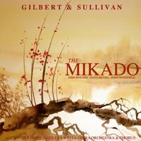 Gilbert and Sullivan: The Mikado